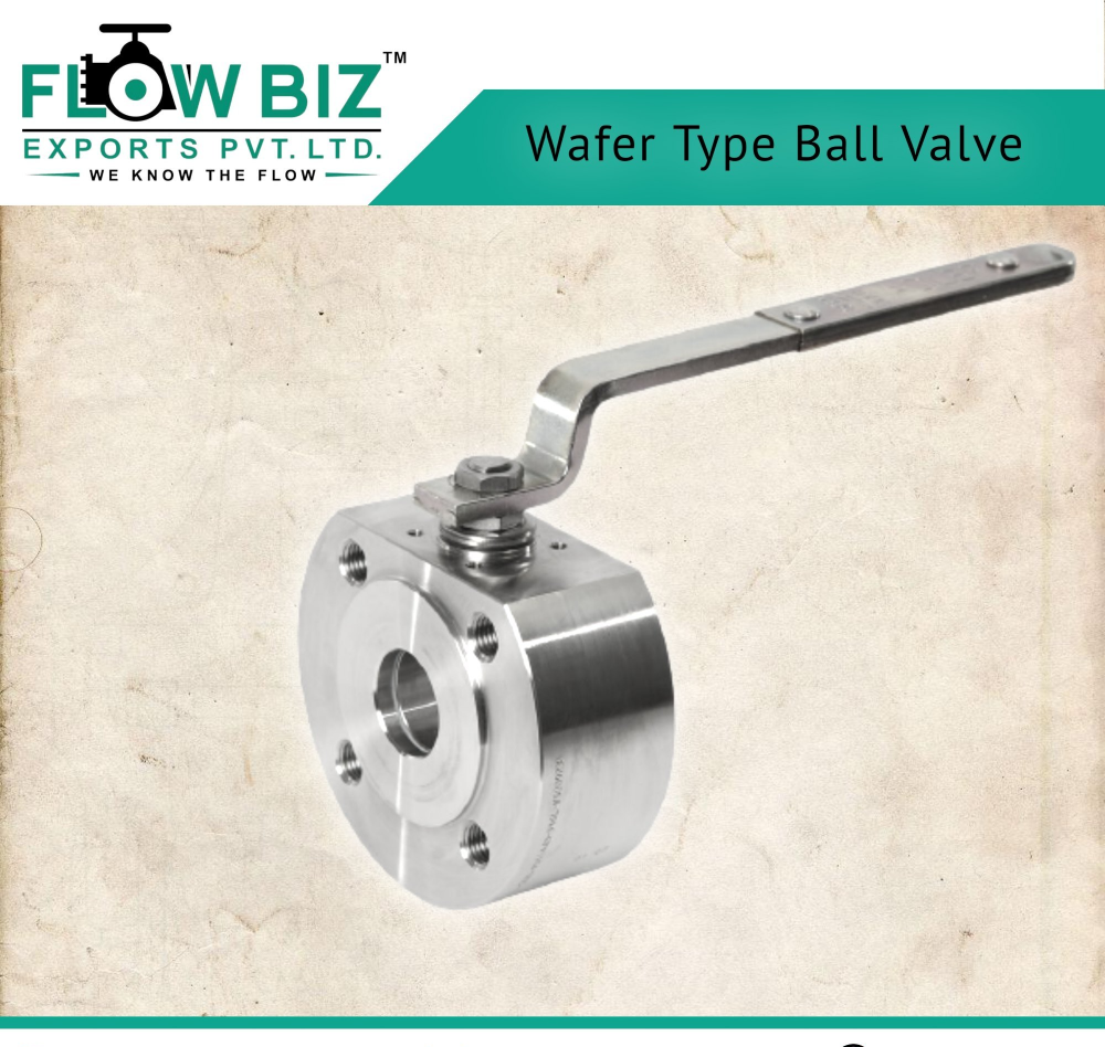 Stainless Steel Ball Valves Wafer Type, Model Name/Number: Flowbiz-ball-valves-wafer-type